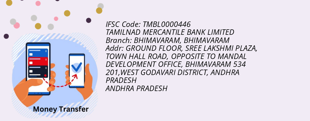 Find TAMILNAD MERCANTILE BANK IFSC Code BHIMAVARAM - BHIMAVARAM Branch Find TAMILNAD MERCANTILE BANK IFSC Code BHIMAVARAM - BHIMAVARAM Branch