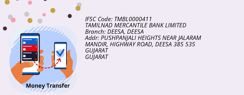 Find TAMILNAD MERCANTILE BANK IFSC Code DEESA - DEESA Branch Find TAMILNAD MERCANTILE BANK IFSC Code DEESA - DEESA Branch