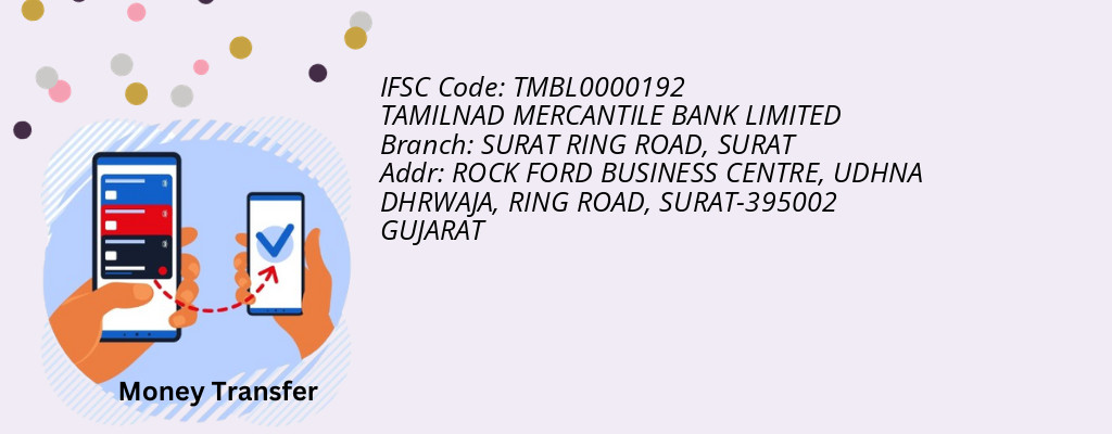 Find TAMILNAD MERCANTILE BANK IFSC Code SURAT - SURAT RING ROAD Branch Find TAMILNAD MERCANTILE BANK IFSC Code SURAT - SURAT RING ROAD Branch