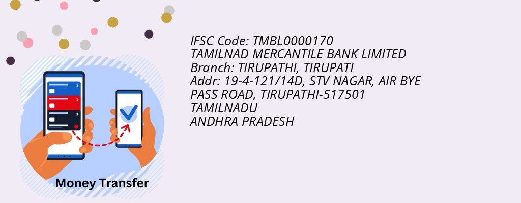 Find TAMILNAD MERCANTILE BANK IFSC Code TIRUPATI - TIRUPATHI Branch Find TAMILNAD MERCANTILE BANK IFSC Code TIRUPATI - TIRUPATHI Branch