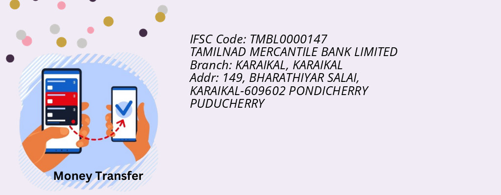 Find TAMILNAD MERCANTILE BANK IFSC Code KARAIKAL - KARAIKAL Branch