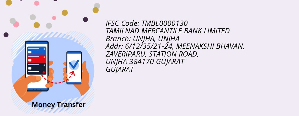 Find TAMILNAD MERCANTILE BANK IFSC Code UNJHA - UNJHA Branch Find TAMILNAD MERCANTILE BANK IFSC Code UNJHA - UNJHA Branch