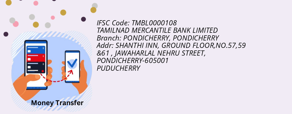 Find TAMILNAD MERCANTILE BANK IFSC Code PONDICHERRY - PONDICHERRY Branch Find TAMILNAD MERCANTILE BANK IFSC Code PONDICHERRY - PONDICHERRY Branch