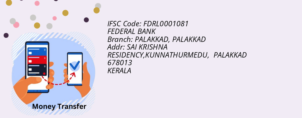 Find FEDERAL BANK IFSC Code PALAKKAD - PALAKKAD Branch Find FEDERAL BANK IFSC Code PALAKKAD - PALAKKAD Branch