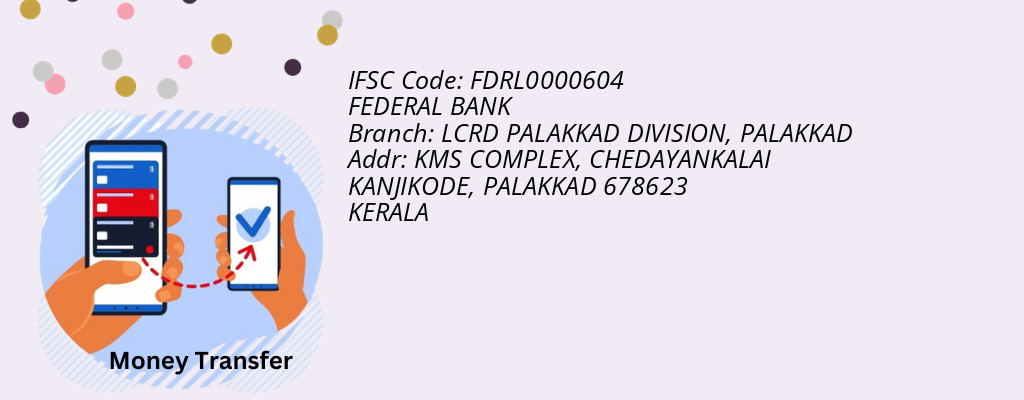 Find FEDERAL BANK IFSC Code PALAKKAD - LCRD PALAKKAD DIVISION Branch Find FEDERAL BANK IFSC Code PALAKKAD - LCRD PALAKKAD DIVISION Branch