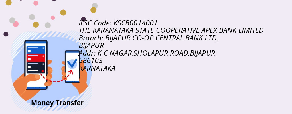 Find THE KARANATAKA STATE COOPERATIVE APEX BANK IFSC Code BIJAPUR - BIJAPUR CO-OP CENTRAL BANK LTD Branch Find THE KARANATAKA STATE COOPERATIVE APEX BANK IFSC Code BIJAPUR - BIJAPUR CO-OP CENTRAL BANK LTD Branch