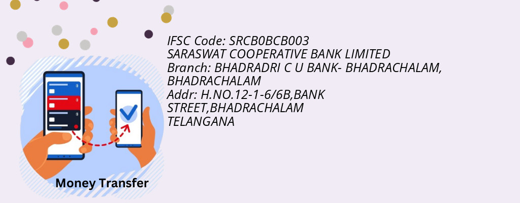 Find SARASWAT COOPERATIVE BANK IFSC Code BHADRACHALAM - BHADRADRI C U BANK- BHADRACHALAM Branch Find SARASWAT COOPERATIVE BANK IFSC Code BHADRACHALAM - BHADRADRI C U BANK- BHADRACHALAM Branch