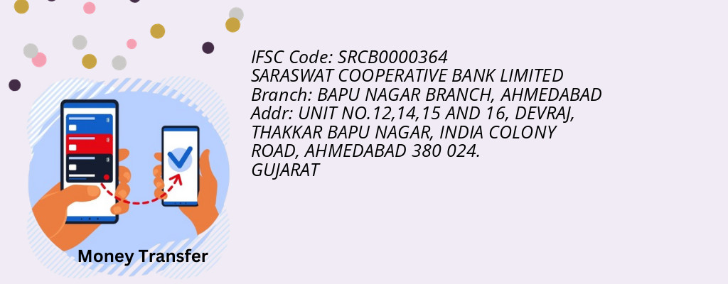 Find SARASWAT COOPERATIVE BANK IFSC Code AHMEDABAD - BAPU NAGAR BRANCH Branch