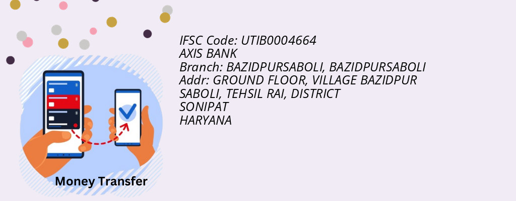 Find AXIS BANK IFSC Code BAZIDPURSABOLI - BAZIDPURSABOLI Branch Find AXIS BANK IFSC Code BAZIDPURSABOLI - BAZIDPURSABOLI Branch
