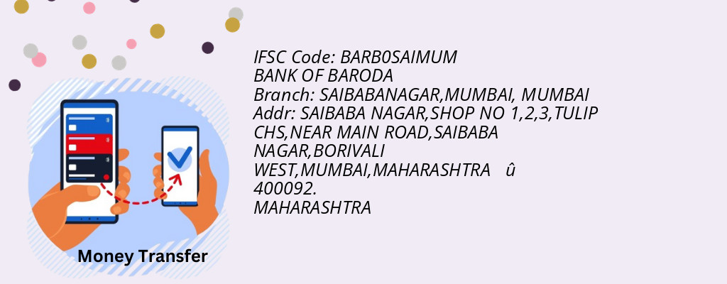 Find BANK OF BARODA IFSC Code MUMBAI - SAIBABANAGAR,MUMBAI Branch Find BANK OF BARODA IFSC Code MUMBAI - SAIBABANAGAR,MUMBAI Branch