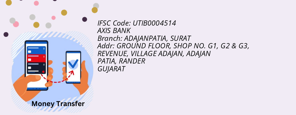 Find AXIS BANK IFSC Code SURAT - ADAJANPATIA Branch