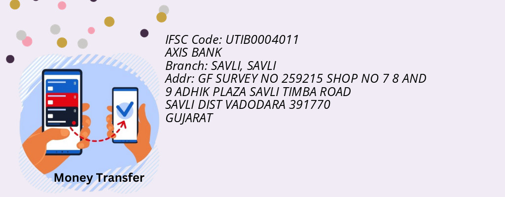 Find AXIS BANK IFSC Code SAVLI - SAVLI Branch Find AXIS BANK IFSC Code SAVLI - SAVLI Branch