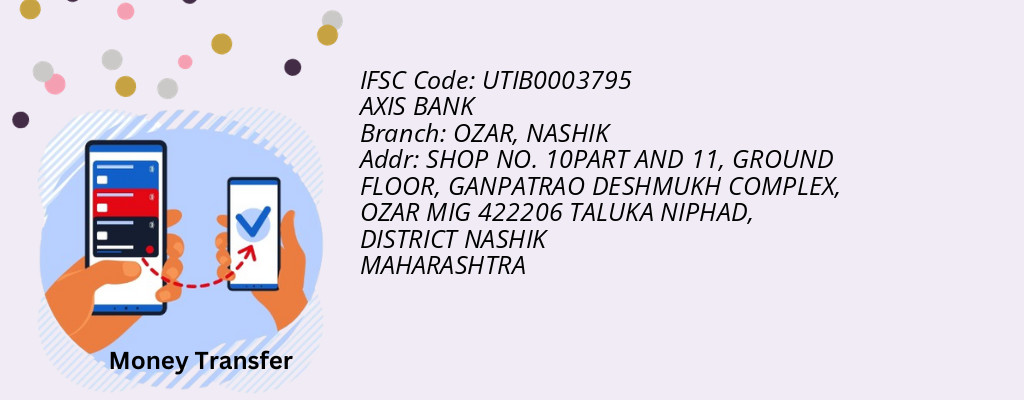 Find AXIS BANK IFSC Code NASHIK - OZAR Branch Find AXIS BANK IFSC Code NASHIK - OZAR Branch