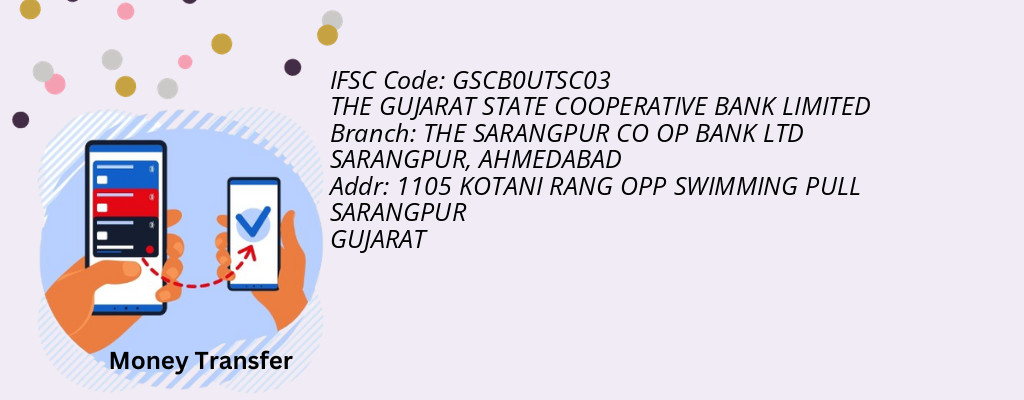 Find THE GUJARAT STATE COOPERATIVE BANK IFSC Code AHMEDABAD - THE SARANGPUR CO OP BANK LTD SARANGPUR Branch Find THE GUJARAT STATE COOPERATIVE BANK IFSC Code AHMEDABAD - THE SARANGPUR CO OP BANK LTD SARANGPUR Branch