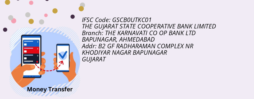 Find THE GUJARAT STATE COOPERATIVE BANK IFSC Code AHMEDABAD - THE KARNAVATI CO OP BANK LTD BAPUNAGAR Branch Find THE GUJARAT STATE COOPERATIVE BANK IFSC Code AHMEDABAD - THE KARNAVATI CO OP BANK LTD BAPUNAGAR Branch