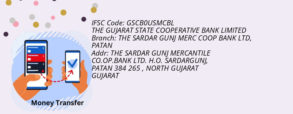 Find THE GUJARAT STATE COOPERATIVE BANK IFSC Code PATAN - THE SARDAR GUNJ MERC COOP BANK LTD Branch Find THE GUJARAT STATE COOPERATIVE BANK IFSC Code PATAN - THE SARDAR GUNJ MERC COOP BANK LTD Branch