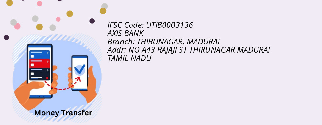 Find AXIS BANK IFSC Code MADURAI - THIRUNAGAR Branch Find AXIS BANK IFSC Code MADURAI - THIRUNAGAR Branch
