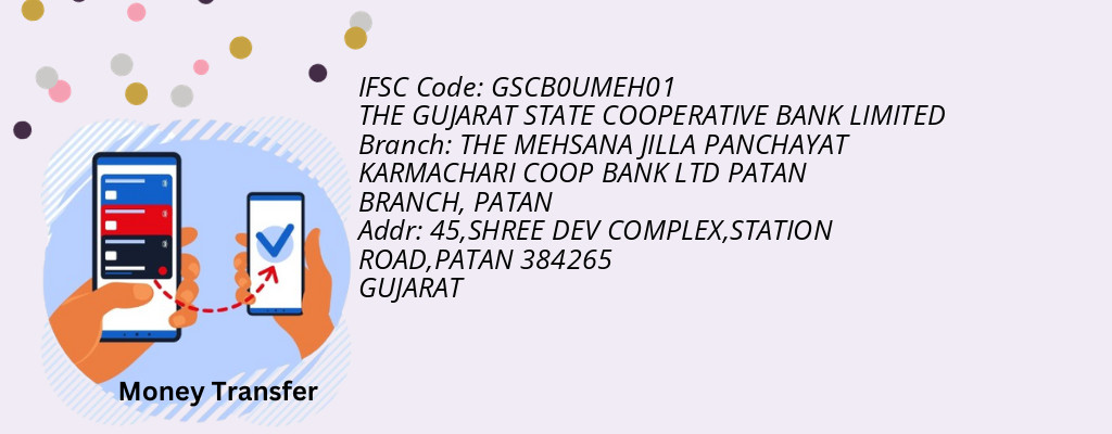 Find THE GUJARAT STATE COOPERATIVE BANK IFSC Code PATAN - THE MEHSANA JILLA PANCHAYAT KARMACHARI COOP BANK LTD PATAN BRANCH Branch Find THE GUJARAT STATE COOPERATIVE BANK IFSC Code PATAN - THE MEHSANA JILLA PANCHAYAT KARMACHARI COOP BANK LTD PATAN BRANCH Branch