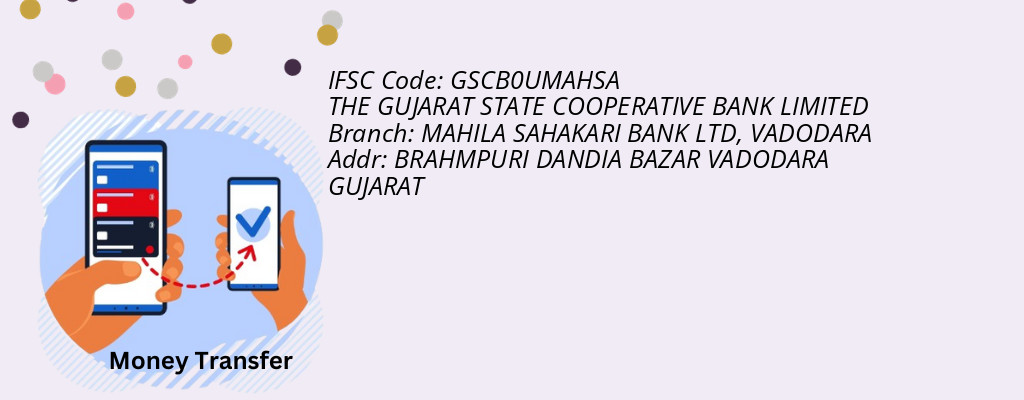 Find THE GUJARAT STATE COOPERATIVE BANK IFSC Code VADODARA - MAHILA SAHAKARI BANK LTD Branch Find THE GUJARAT STATE COOPERATIVE BANK IFSC Code VADODARA - MAHILA SAHAKARI BANK LTD Branch