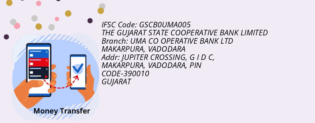 Find THE GUJARAT STATE COOPERATIVE BANK IFSC Code VADODARA - UMA CO OPERATIVE BANK LTD MAKARPURA Branch Find THE GUJARAT STATE COOPERATIVE BANK IFSC Code VADODARA - UMA CO OPERATIVE BANK LTD MAKARPURA Branch