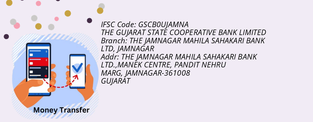 Find THE GUJARAT STATE COOPERATIVE BANK IFSC Code JAMNAGAR - THE JAMNAGAR MAHILA SAHAKARI BANK LTD Branch Find THE GUJARAT STATE COOPERATIVE BANK IFSC Code JAMNAGAR - THE JAMNAGAR MAHILA SAHAKARI BANK LTD Branch