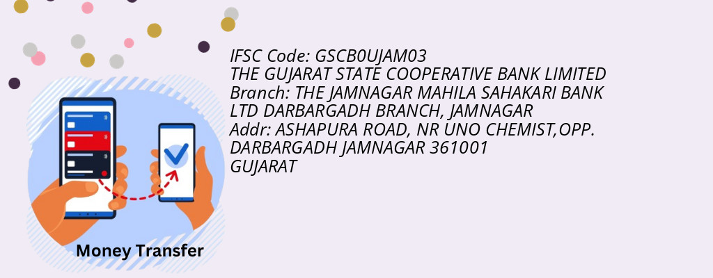 Find THE GUJARAT STATE COOPERATIVE BANK IFSC Code JAMNAGAR - THE JAMNAGAR MAHILA SAHAKARI BANK LTD DARBARGADH BRANCH Branch Find THE GUJARAT STATE COOPERATIVE BANK IFSC Code JAMNAGAR - THE JAMNAGAR MAHILA SAHAKARI BANK LTD DARBARGADH BRANCH Branch