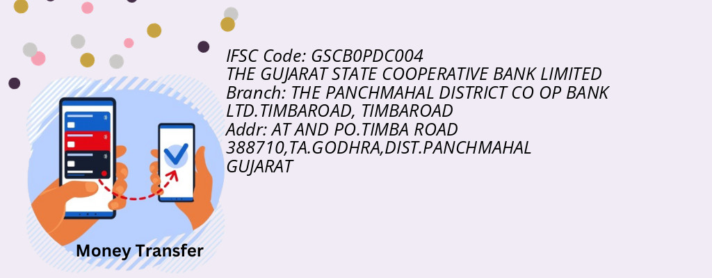 Find THE GUJARAT STATE COOPERATIVE BANK IFSC Code TIMBAROAD - THE PANCHMAHAL DISTRICT CO OP BANK LTD.TIMBAROAD Branch Find THE GUJARAT STATE COOPERATIVE BANK IFSC Code TIMBAROAD - THE PANCHMAHAL DISTRICT CO OP BANK LTD.TIMBAROAD Branch