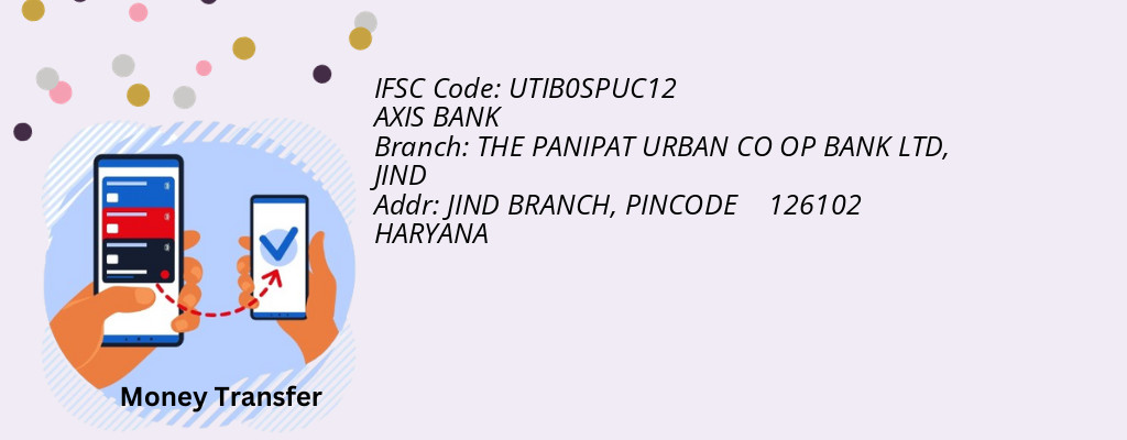 Find AXIS BANK IFSC Code JIND - THE PANIPAT URBAN CO OP BANK LTD Branch Find AXIS BANK IFSC Code JIND - THE PANIPAT URBAN CO OP BANK LTD Branch