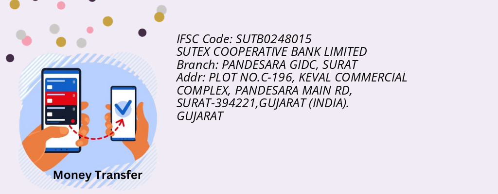 Find SUTEX COOPERATIVE BANK IFSC Code SURAT - PANDESARA GIDC Branch Find SUTEX COOPERATIVE BANK IFSC Code SURAT - PANDESARA GIDC Branch