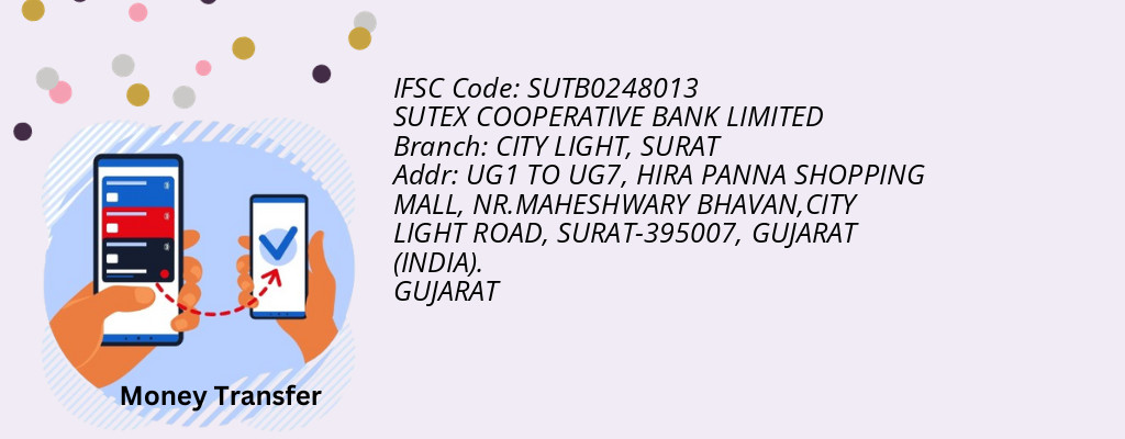 Find SUTEX COOPERATIVE BANK IFSC Code SURAT - CITY LIGHT Branch Find SUTEX COOPERATIVE BANK IFSC Code SURAT - CITY LIGHT Branch