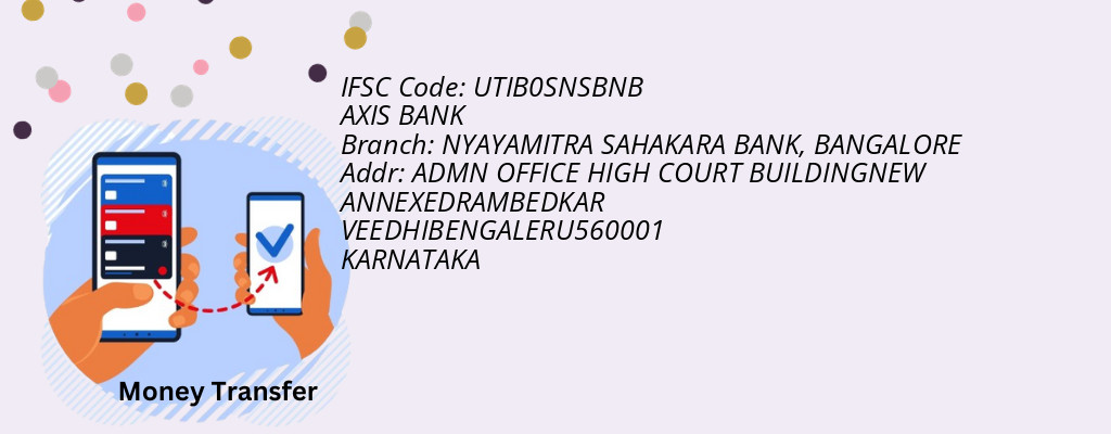 Find AXIS BANK IFSC Code BANGALORE - NYAYAMITRA SAHAKARA BANK Branch Find AXIS BANK IFSC Code BANGALORE - NYAYAMITRA SAHAKARA BANK Branch