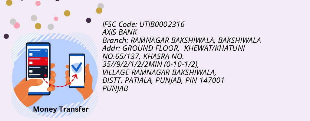 Find AXIS BANK IFSC Code BAKSHIWALA - RAMNAGAR BAKSHIWALA Branch Find AXIS BANK IFSC Code BAKSHIWALA - RAMNAGAR BAKSHIWALA Branch