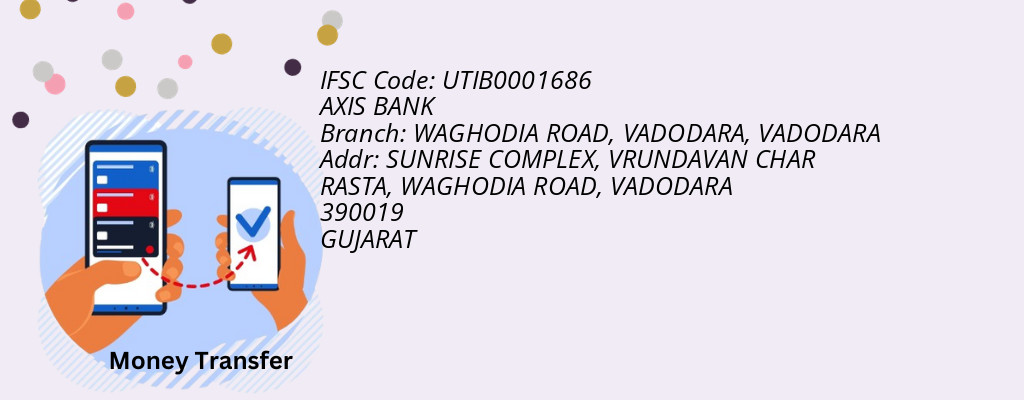 Find AXIS BANK IFSC Code VADODARA - WAGHODIA ROAD, VADODARA Branch Find AXIS BANK IFSC Code VADODARA - WAGHODIA ROAD, VADODARA Branch