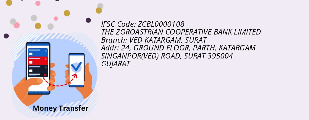 Find THE ZOROASTRIAN COOPERATIVE BANK IFSC Code SURAT - VED KATARGAM Branch Find THE ZOROASTRIAN COOPERATIVE BANK IFSC Code SURAT - VED KATARGAM Branch