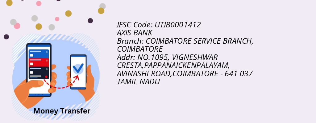 Find AXIS BANK IFSC Code COIMBATORE - COIMBATORE SERVICE BRANCH Branch Find AXIS BANK IFSC Code COIMBATORE - COIMBATORE SERVICE BRANCH Branch