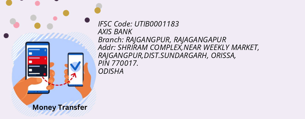 Find AXIS BANK IFSC Code RAJAGANGAPUR - RAJGANGPUR Branch