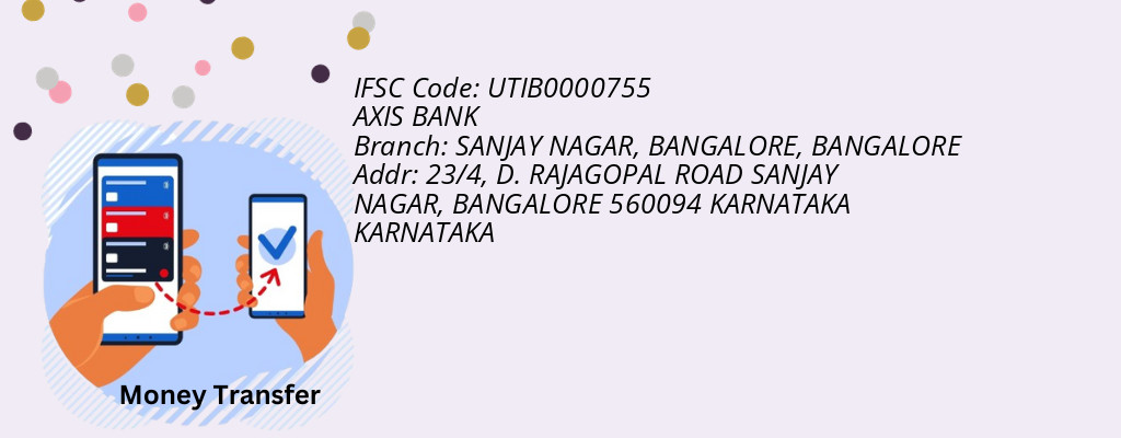 Find AXIS BANK IFSC Code BANGALORE - SANJAY NAGAR, BANGALORE Branch Find AXIS BANK IFSC Code BANGALORE - SANJAY NAGAR, BANGALORE Branch