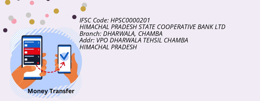 Find HIMACHAL PRADESH STATE COOPERATIVE BANK IFSC Code CHAMBA - DHARWALA Branch Find HIMACHAL PRADESH STATE COOPERATIVE BANK IFSC Code CHAMBA - DHARWALA Branch