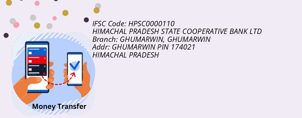 Find HIMACHAL PRADESH STATE COOPERATIVE BANK IFSC Code GHUMARWIN - GHUMARWIN Branch Find HIMACHAL PRADESH STATE COOPERATIVE BANK IFSC Code GHUMARWIN - GHUMARWIN Branch