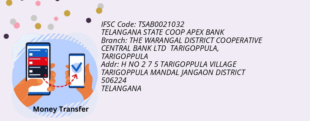 Find TELANGANA STATE COOP APEX BANK IFSC Code TARIGOPPULA - THE WARANGAL DISTRICT COOPERATIVE CENTRAL BANK LTD TARIGOPPULA Branch Find TELANGANA STATE COOP APEX BANK IFSC Code TARIGOPPULA - THE WARANGAL DISTRICT COOPERATIVE CENTRAL BANK LTD TARIGOPPULA Branch