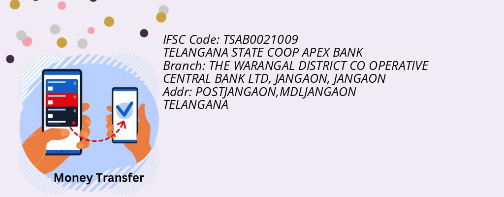 Find TELANGANA STATE COOP APEX BANK IFSC Code JANGAON - THE WARANGAL DISTRICT CO OPERATIVE CENTRAL BANK LTD, JANGAON Branch Find TELANGANA STATE COOP APEX BANK IFSC Code JANGAON - THE WARANGAL DISTRICT CO OPERATIVE CENTRAL BANK LTD, JANGAON Branch