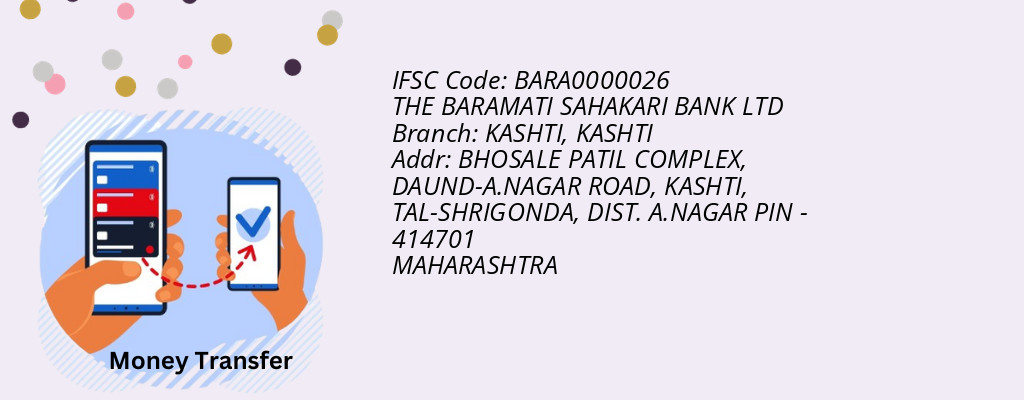 Find THE BARAMATI SAHAKARI BANK IFSC Code KASHTI - KASHTI Branch Find THE BARAMATI SAHAKARI BANK IFSC Code KASHTI - KASHTI Branch