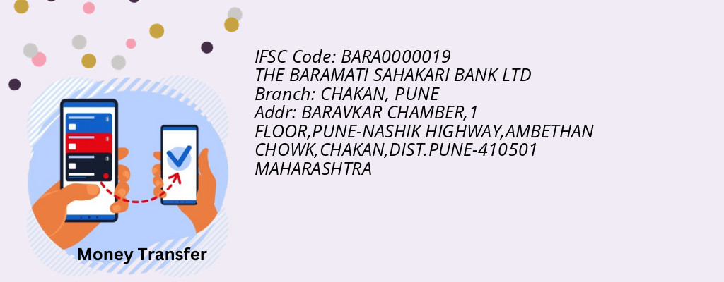 Find THE BARAMATI SAHAKARI BANK IFSC Code PUNE - CHAKAN Branch
