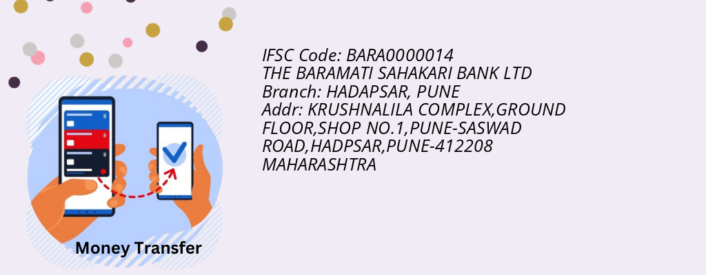 Find THE BARAMATI SAHAKARI BANK IFSC Code PUNE - HADAPSAR Branch Find THE BARAMATI SAHAKARI BANK IFSC Code PUNE - HADAPSAR Branch