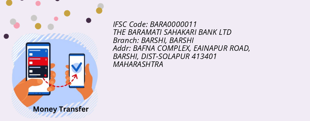 Find THE BARAMATI SAHAKARI BANK IFSC Code BARSHI - BARSHI Branch