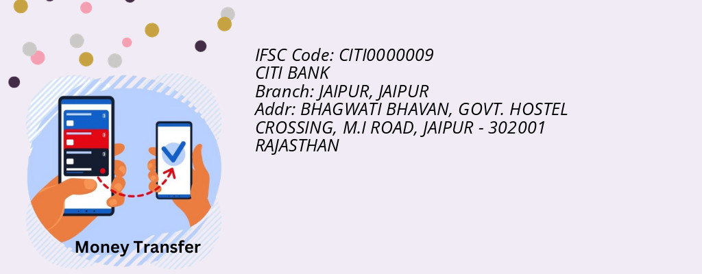 Find CITI BANK IFSC Code JAIPUR - JAIPUR Branch Find CITI BANK IFSC Code JAIPUR - JAIPUR Branch