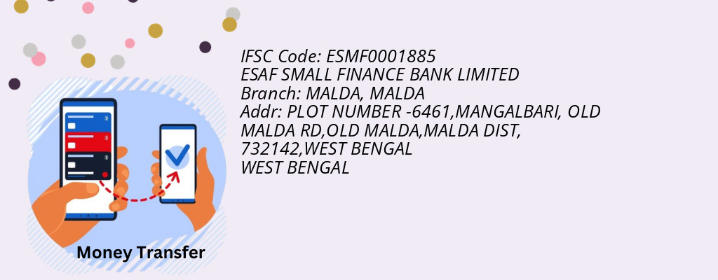 Find ESAF SMALL FINANCE BANK IFSC Code MALDA - MALDA Branch Find ESAF SMALL FINANCE BANK IFSC Code MALDA - MALDA Branch