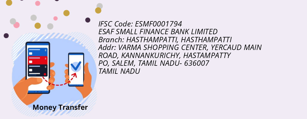Find ESAF SMALL FINANCE BANK IFSC Code HASTHAMPATTI - HASTHAMPATTI Branch Find ESAF SMALL FINANCE BANK IFSC Code HASTHAMPATTI - HASTHAMPATTI Branch