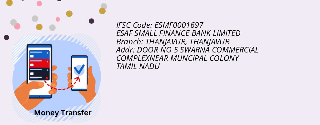 Find ESAF SMALL FINANCE BANK IFSC Code THANJAVUR - THANJAVUR Branch Find ESAF SMALL FINANCE BANK IFSC Code THANJAVUR - THANJAVUR Branch