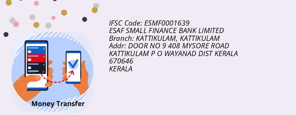 Find ESAF SMALL FINANCE BANK IFSC Code KATTIKULAM - KATTIKULAM Branch Find ESAF SMALL FINANCE BANK IFSC Code KATTIKULAM - KATTIKULAM Branch